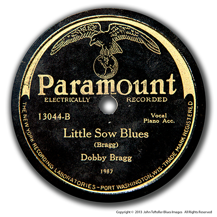Paramount-13044-b-Dobby-Bragg-Little-Sow-Blues.jpg